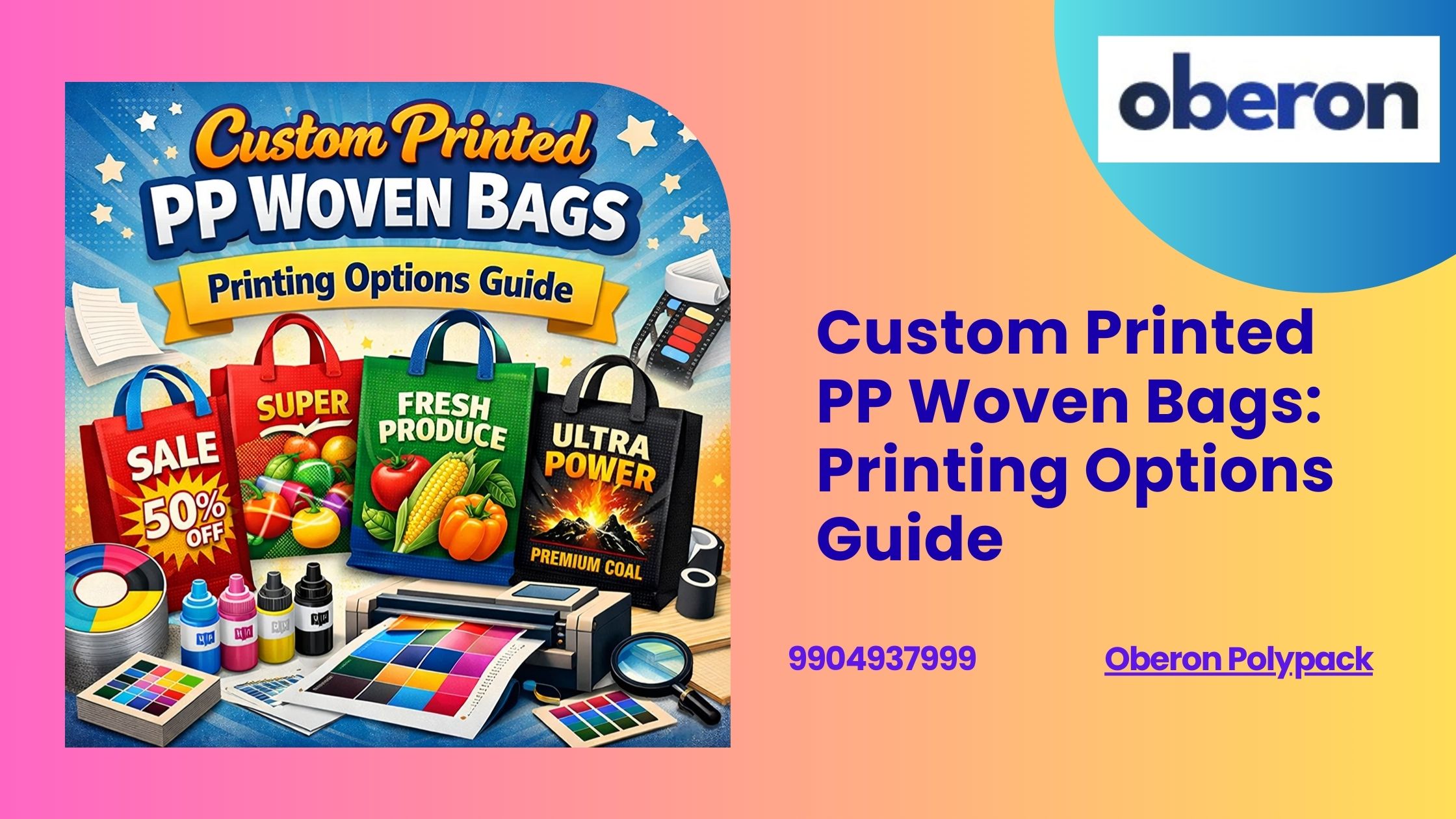 Custom Printed PP Woven Bags Printing Options Guide